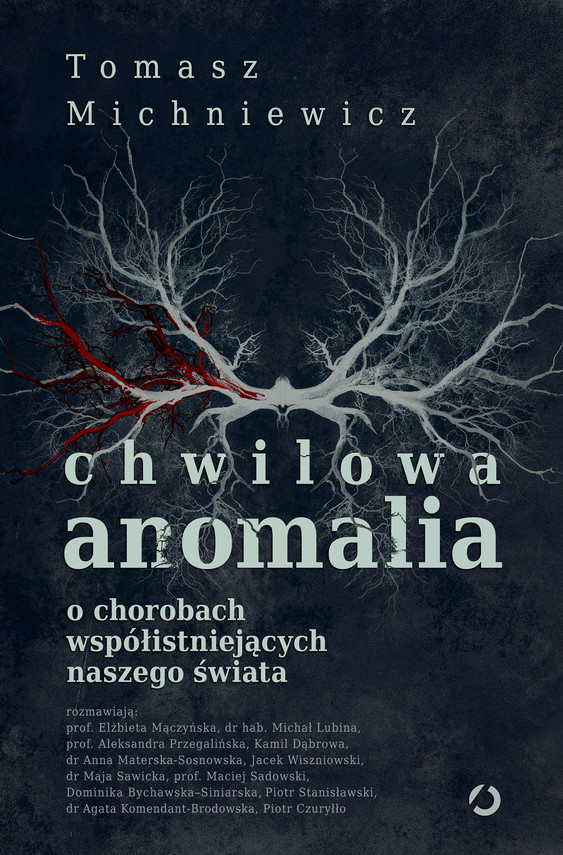 Tomasz Michniewicz "Chwilowa anomalia"