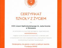 Certyfikat Szkoły z Życiem dla CXIX LO im. Jacka Kuronia w Warszawie